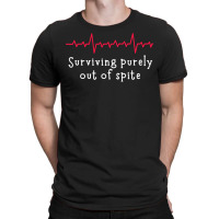 Teens Living Out Of Spite, Surviving Purely Out Of Spite Pullover Hood T-shirt | Artistshot