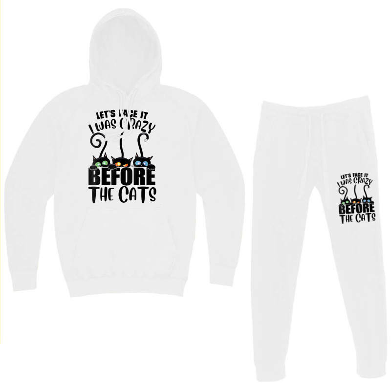 Womens Let's Face It I Was Crazy Before The Cats Funny Cats Lover V Ne Hoodie & Jogger Set | Artistshot