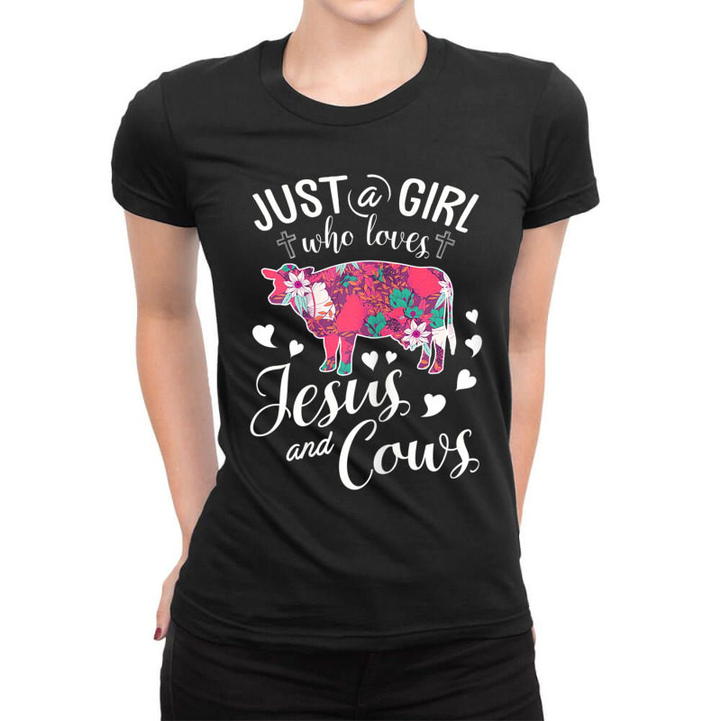 Just A Girl Who Loves Jesus And Cows T  Farmer Lover Ladies Fitted T-Shirt by Juan-Design | Artistshot