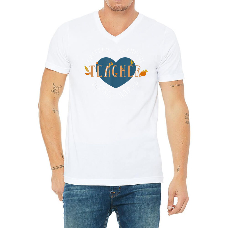 Thankful Thanksgiving Teacher T Shirt V-neck Tee | Artistshot