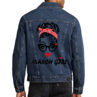 Womens March Girl Wink Eye Woman Face Was Born In March T Shirt Men Denim Jacket | Artistshot