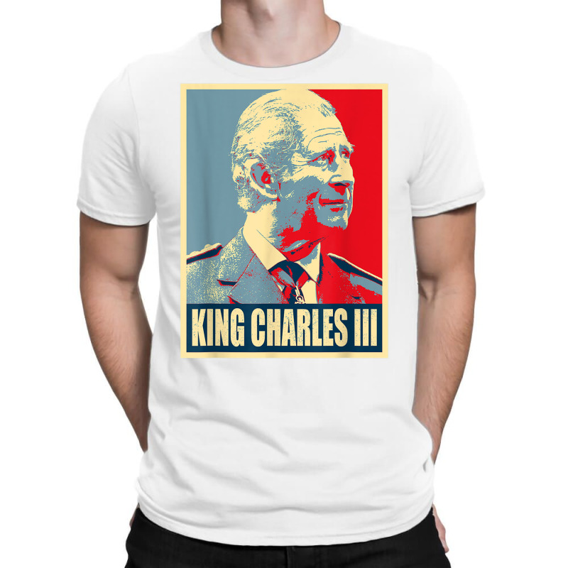 King Of Britain Charles Iii T Shirt T-shirt | Artistshot