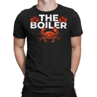 The Boiler   Funny Crab & Lobster Boil Chef T Shirt T-shirt | Artistshot