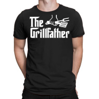 The Grillfather Funny Cool Bbq Grill Chef T Shirt T-shirt | Artistshot