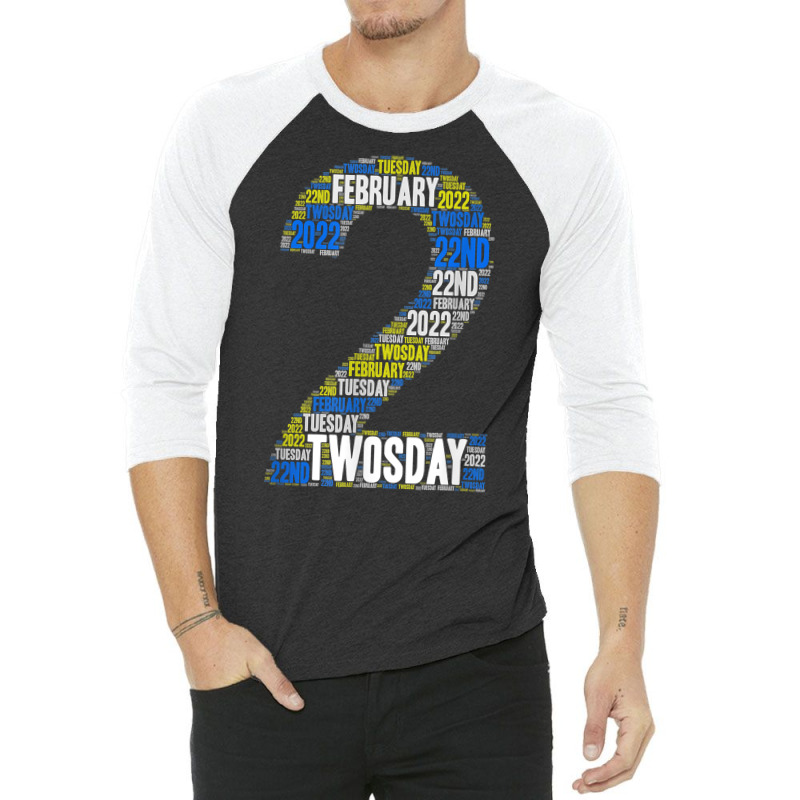 Twosday Tuesday   February 22nd 2022   Commemorative Twosday T Shirt 3/4 Sleeve Shirt | Artistshot