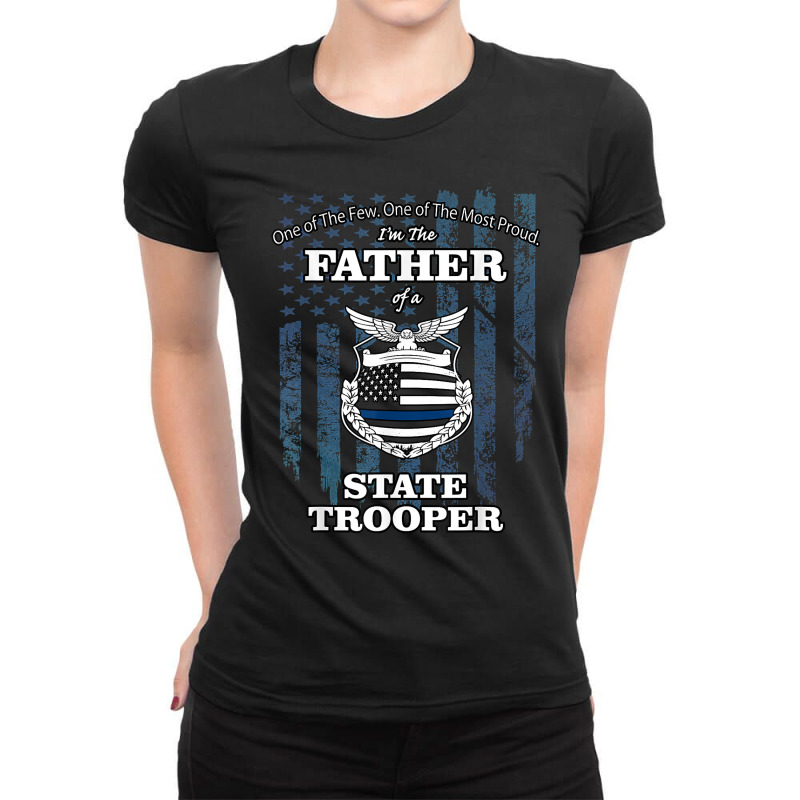 State Police Badge   Proud State Trooper Dad Ladies Fitted T-Shirt by milkeyderamse | Artistshot