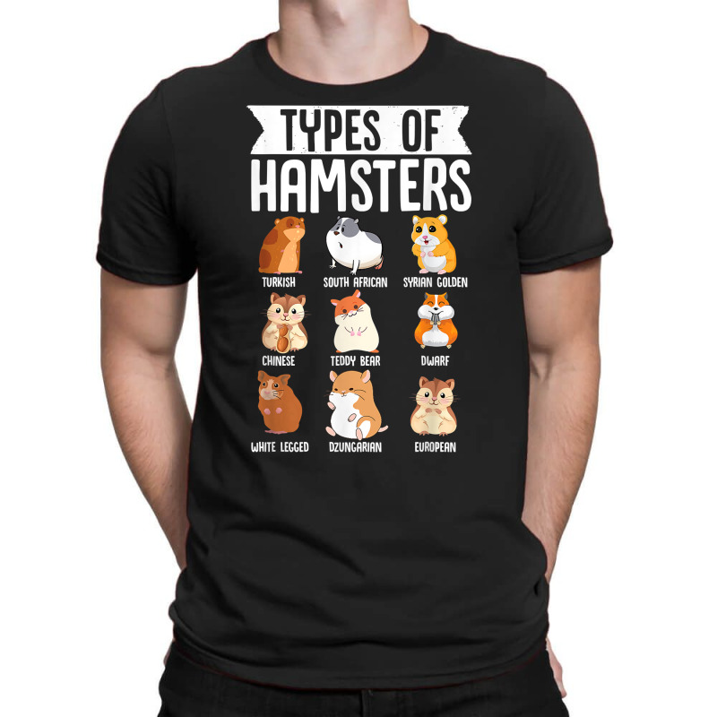 Types Of Hamsters Cute Syrian Breed Funny Rodents T Shirt T-shirt | Artistshot