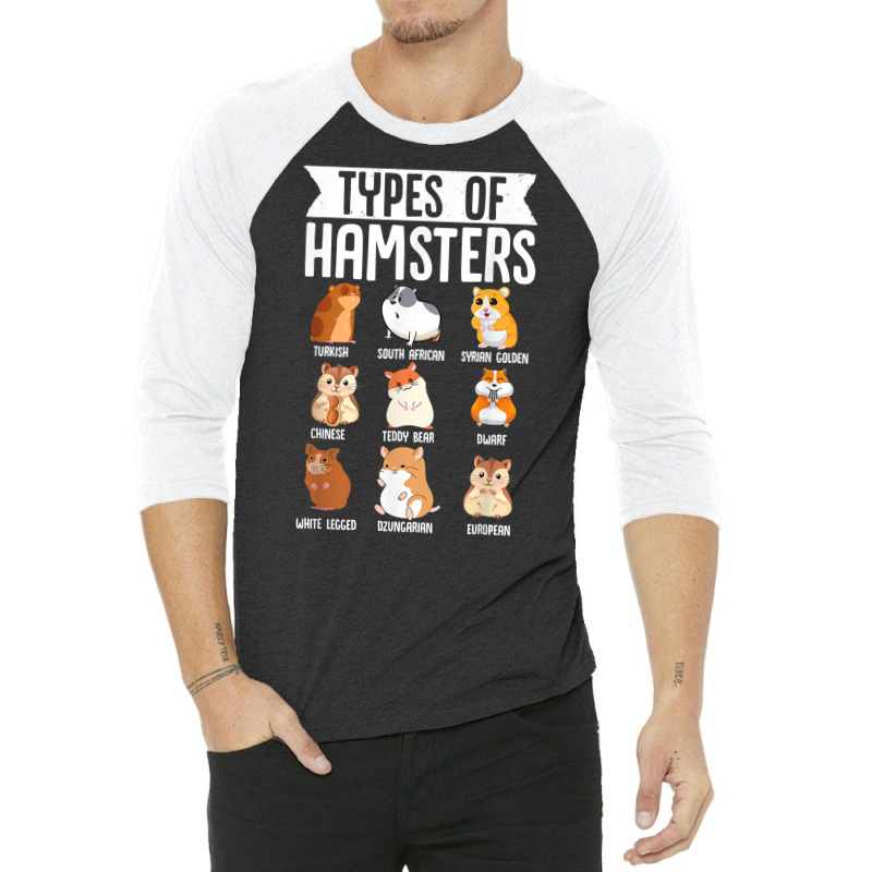 Types Of Hamsters Cute Syrian Breed Funny Rodents T Shirt 3/4 Sleeve Shirt | Artistshot