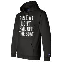 Rule 1 Don't Fall Off The Boat T Shirt Cruise Vacation Tank Top Champion Hoodie | Artistshot