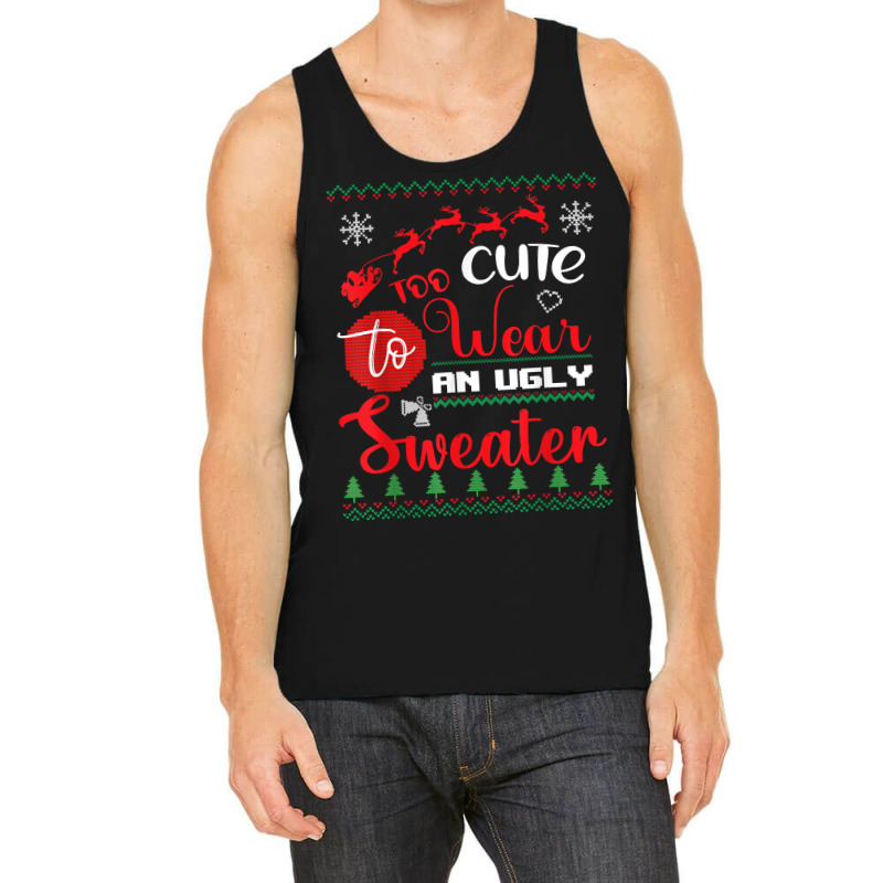 Cute Wear An Ugly Sweater Funny Christmas For Ugly Sweater T Shirt Tank Top | Artistshot