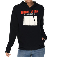 Monte Vista Colorado Usa State America Travel Coloradoan T Shirt Lightweight Hoodie | Artistshot