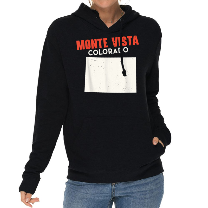 Monte Vista Colorado Usa State America Travel Coloradoan T Shirt Lightweight Hoodie by pilusoekyokeln | Artistshot