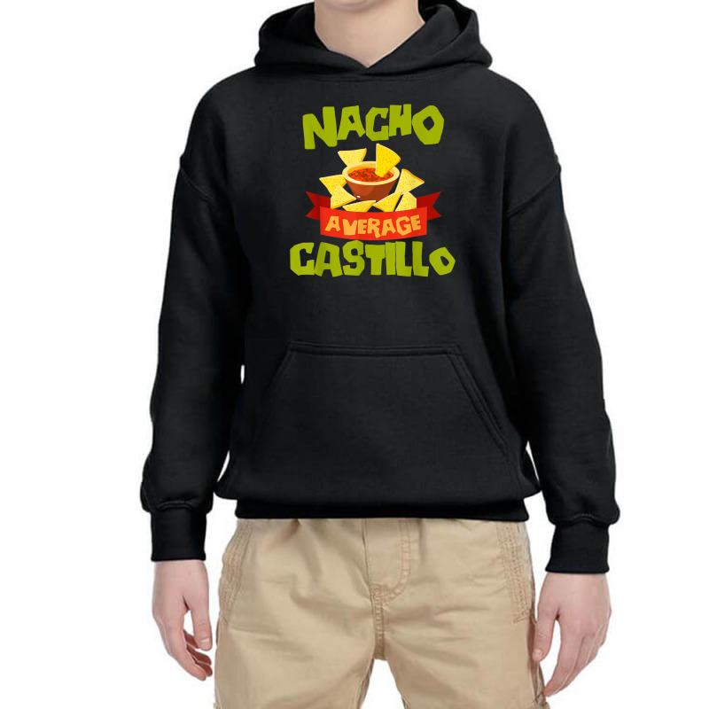 Nacho Average Castillo Funny Birthday Personalized Surname T Shirt Youth Hoodie | Artistshot