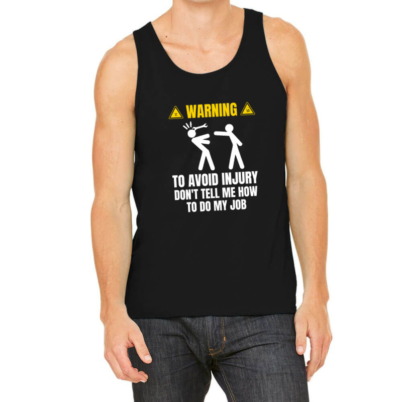 Warning To Avoid Injury Tank Top by gummyyyart | Artistshot