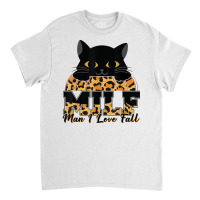 Milf Man I Love Fall Funny Woman Autumn Seasons Lover T Shirt Classic T-shirt | Artistshot