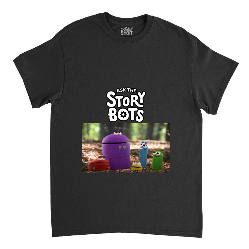 Ask The Storybots Classic T-shirt by bisnisharam | Artistshot