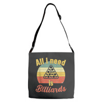 12.all I Need Is Billiards  Billiards Snooker Pool Tank Top Adjustable Strap Totes | Artistshot