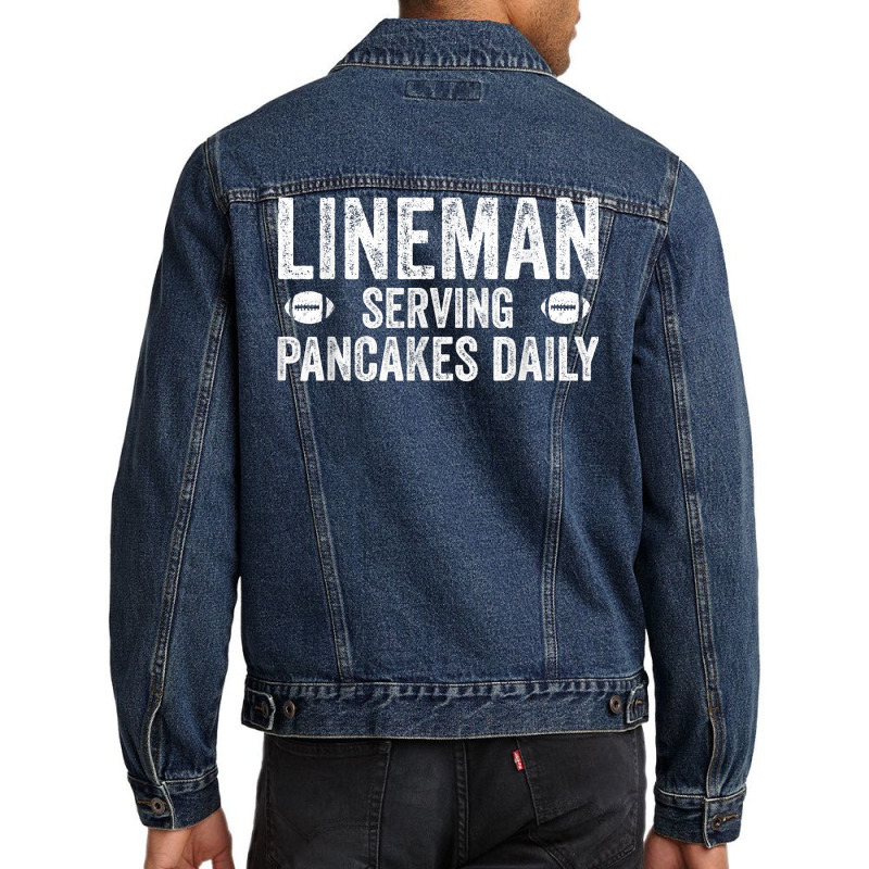 Football Lineman Shirt   Serving Pancakes Daily Men Denim Jacket | Artistshot