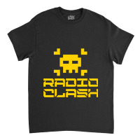 Radio Clash Classic T-shirt | Artistshot