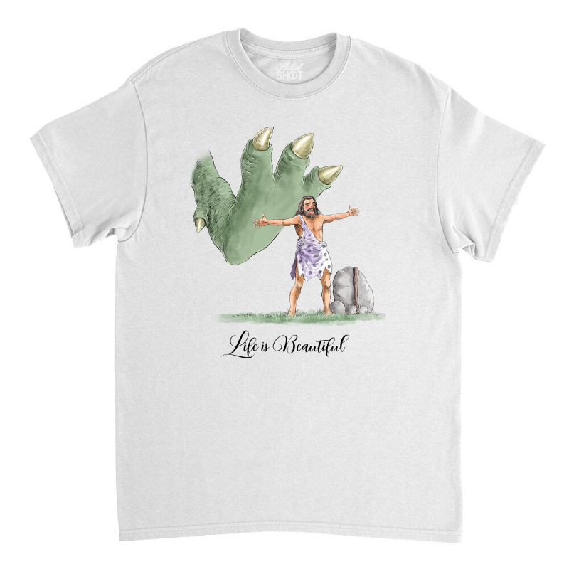 Life Is Beautiful For Light Classic T-shirt by autlu2024 | Artistshot