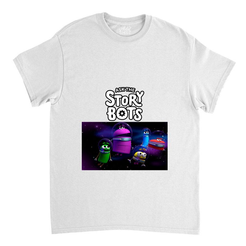 Ask The Storybots Classic T-shirt by bisnisharam | Artistshot