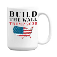 Build The Wall Trump 2020 T Shirt 15 Oz Coffee Mug | Artistshot