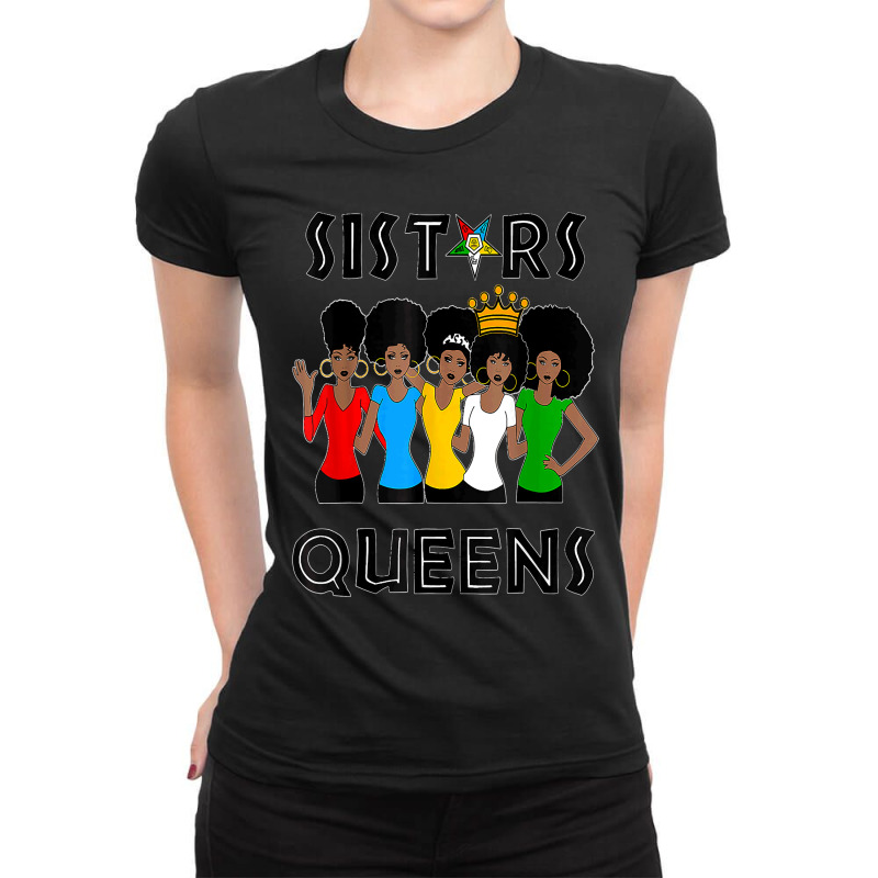 15.oes Fatal Sistars Queens Ladies Eastern Star Mother's Day Ladies Fitted T-Shirt by LisaMarieRangel | Artistshot