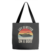 Vintage Life Is Better On A Boat Captain Boating Pontoon Tote Bags | Artistshot