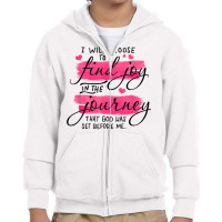 Find Joy In The Journey That God Has Set Before Me Jesus God T Shirt Youth Zipper Hoodie | Artistshot