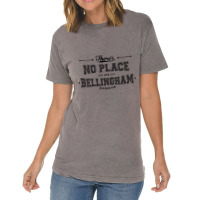 There's No Place Like Bellingham Washington Vintage T-shirt | Artistshot