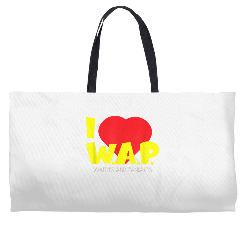 I (heart) W.a.p.   Song Parody   I Heart Pancakes & Waffles T Shirt Weekender Totes | Artistshot