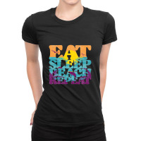 Eat Sleep Beach Repeat Retro Sunset Paradise   Eat Sleep Beach Repeat Ladies Fitted T-shirt | Artistshot