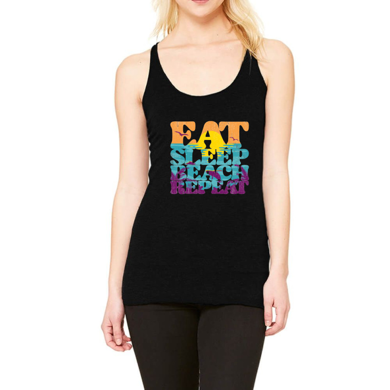 Eat Sleep Beach Repeat Retro Sunset Paradise   Eat Sleep Beach Repeat Racerback Tank by loomcnultys | Artistshot