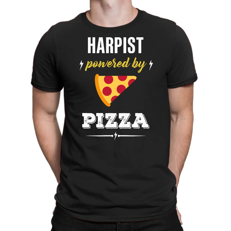 Harpist Powered By Pizza Funny Gift T-shirt | Artistshot