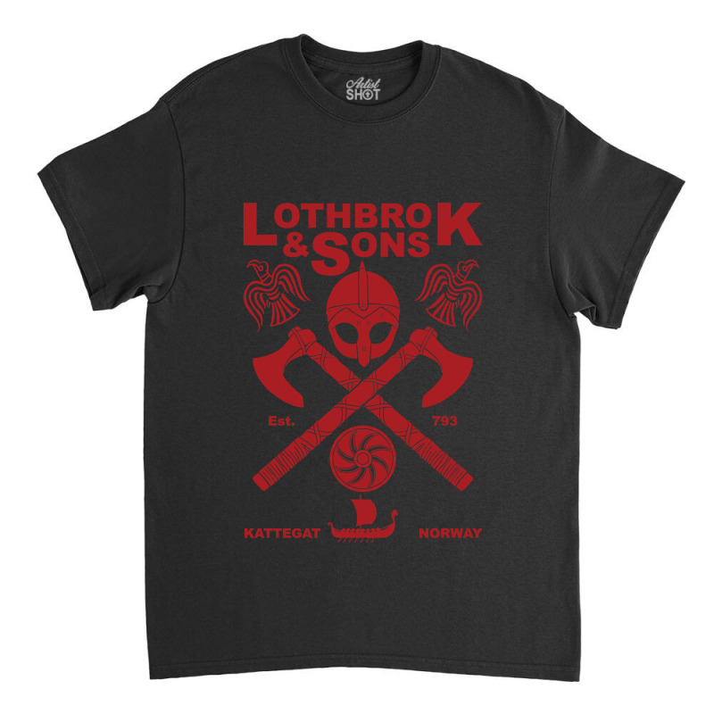 Day Gift Lagertha Mens My Favorite Classic T-shirt by ArtistCarolina | Artistshot