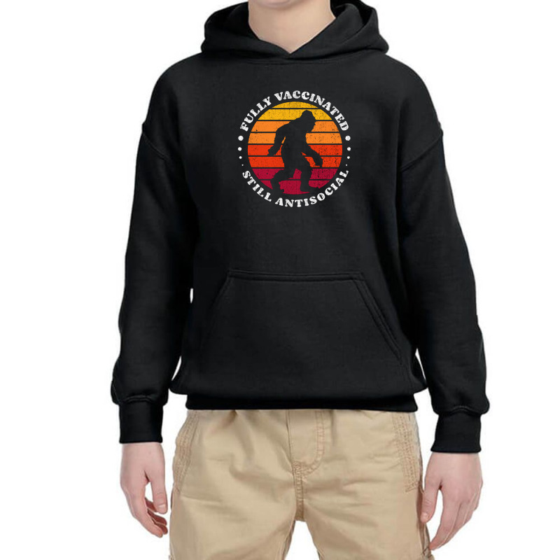 Fully Vaccinated Still Antisocial Bigfoot Retro Sunset   Fully Vaccina Youth Hoodie by loomcnultys | Artistshot