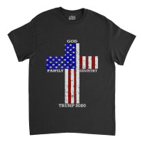 Christian Faith God Family Country Trump 2020 American Flag Funny Gift Classic T-shirt | Artistshot