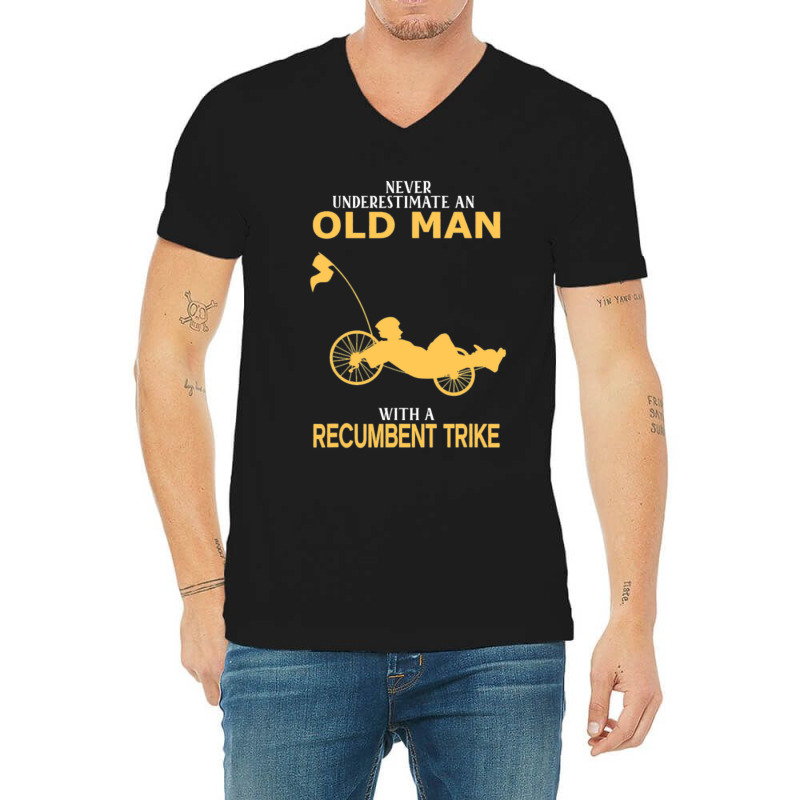 Never Underestimate Old Man With Recumbent Trike V-Neck Tee by trokeryth | Artistshot