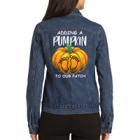 Pregnancy Thanksgiving Adding A Pumpkin To Our Patch T Shirt Ladies Denim Jacket | Artistshot