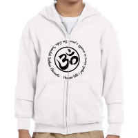 Om Loka Samastah Sukhino Bhavantu Youth Zipper Hoodie | Artistshot