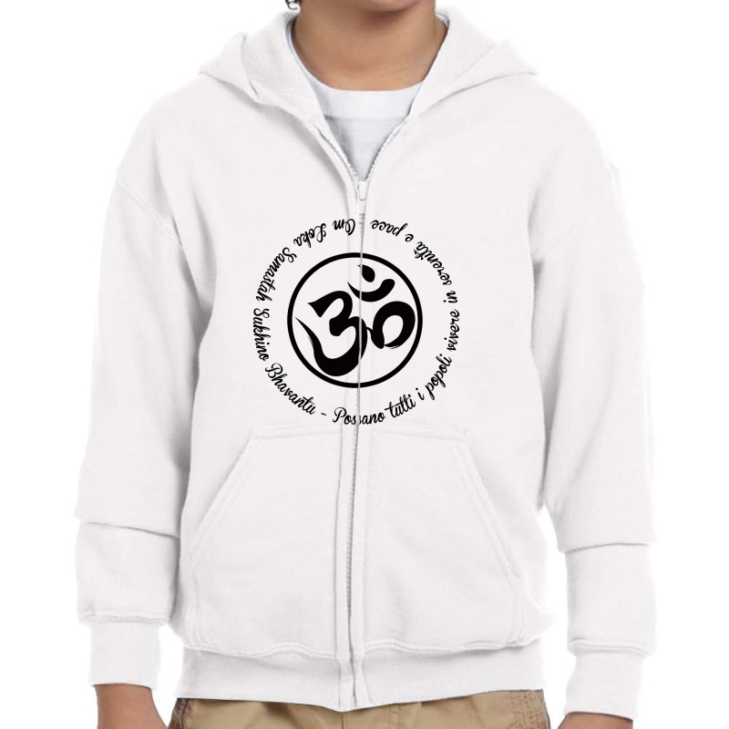 Om Loka Samastah Sukhino Bhavantu Youth Zipper Hoodie by IvanVenerucciItalianStyle | Artistshot