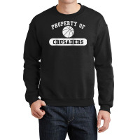 Property Of Crusaders Basketball Raglan Baseball Tee Crewneck Sweatshirt | Artistshot