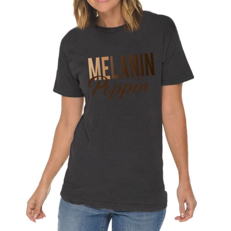 Melanin Poppin Hot Picks(w) Vintage T-shirt | Artistshot