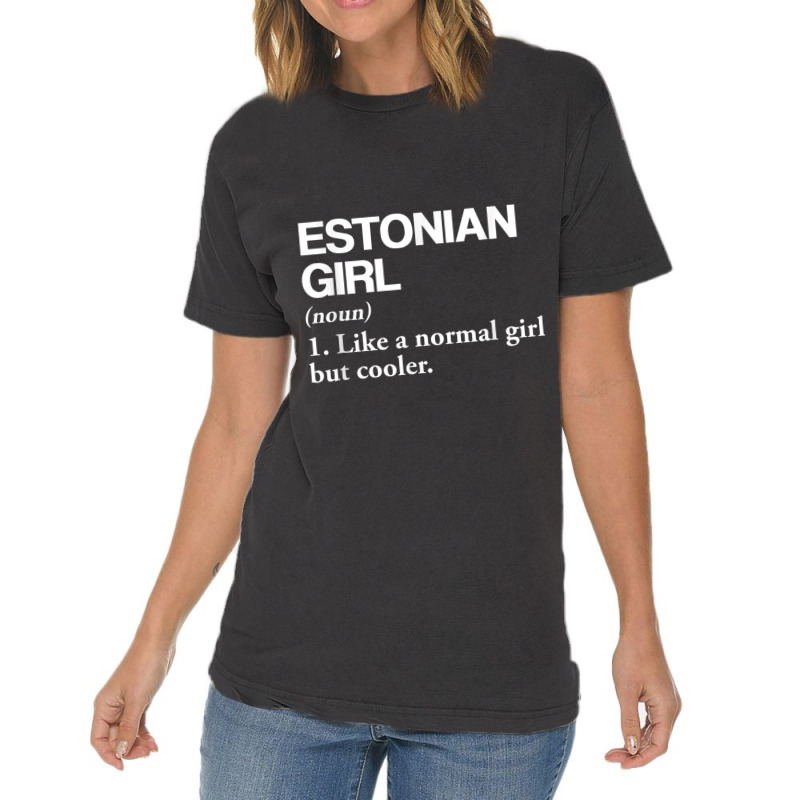 Estonian Girl Definition Estonia Flag Country Language Funny Men Vintage T-shirt | Artistshot