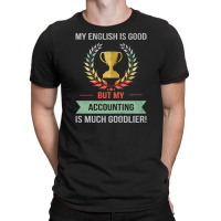 Funny Accounting School Or College Subject Design T-shirt | Artistshot