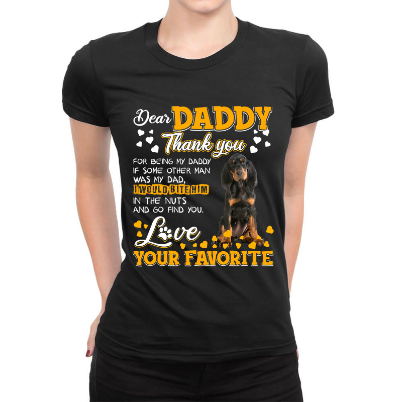 Black And Tan Coonhound Dear Daddy Thank You For Being Ladies Fitted T-Shirt by EricWade | Artistshot