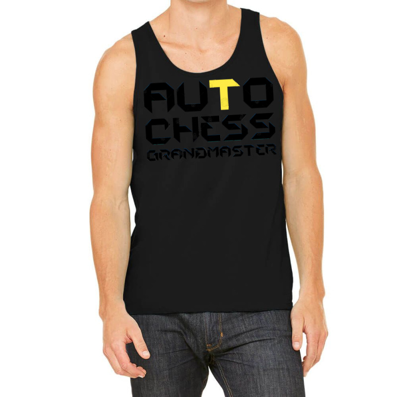 Funny Auto Chess Grandmaster Gaming Autochess Tank Top by cm-arts | Artistshot