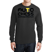 Funny Auto Chess Grandmaster Gaming Autochess Long Sleeve Shirts | Artistshot