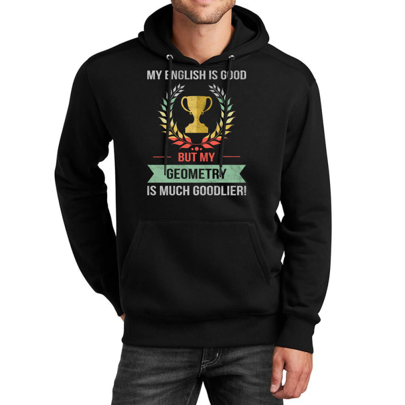 Funny Geometry School Or College Subject For Geometry Student Design Unisex Hoodie | Artistshot