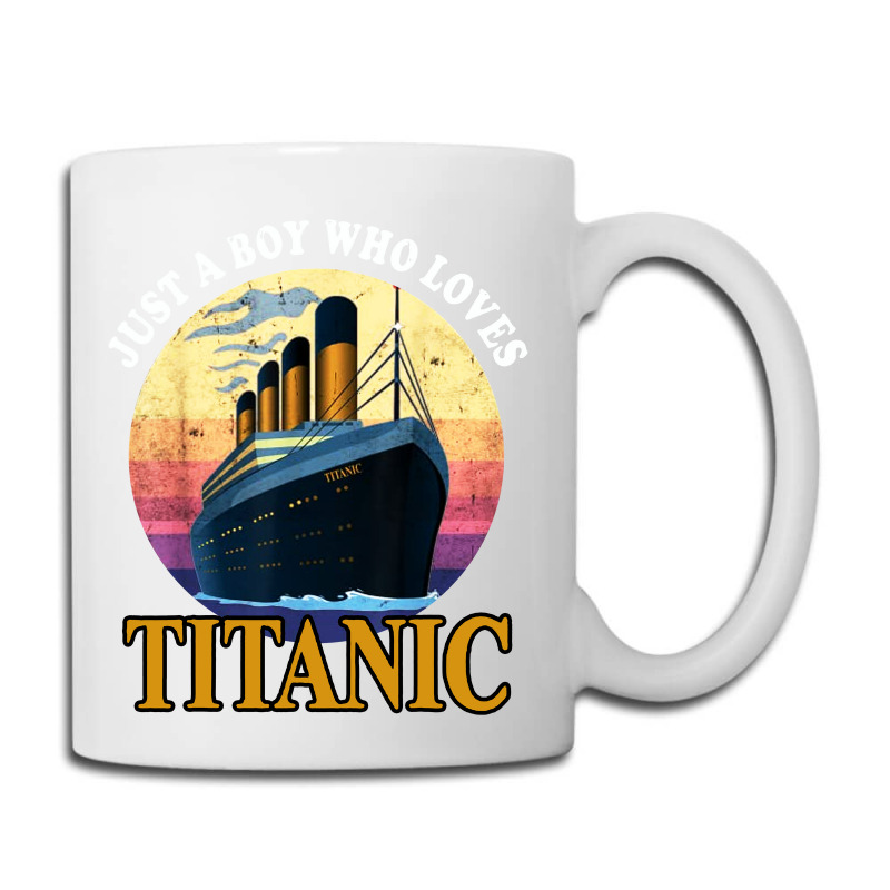 Ship Just A Boy Who Loves Titanic Boat Coffee Mug | Artistshot